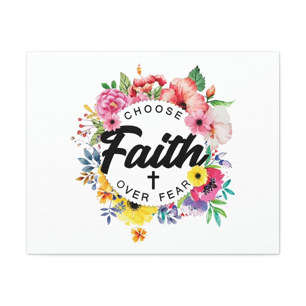 Scripture Walls Choose Faith Floral Wreath 2 Timothy 1:7 Bible Canvas Christian